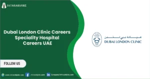 Dubai London Clinic Careers