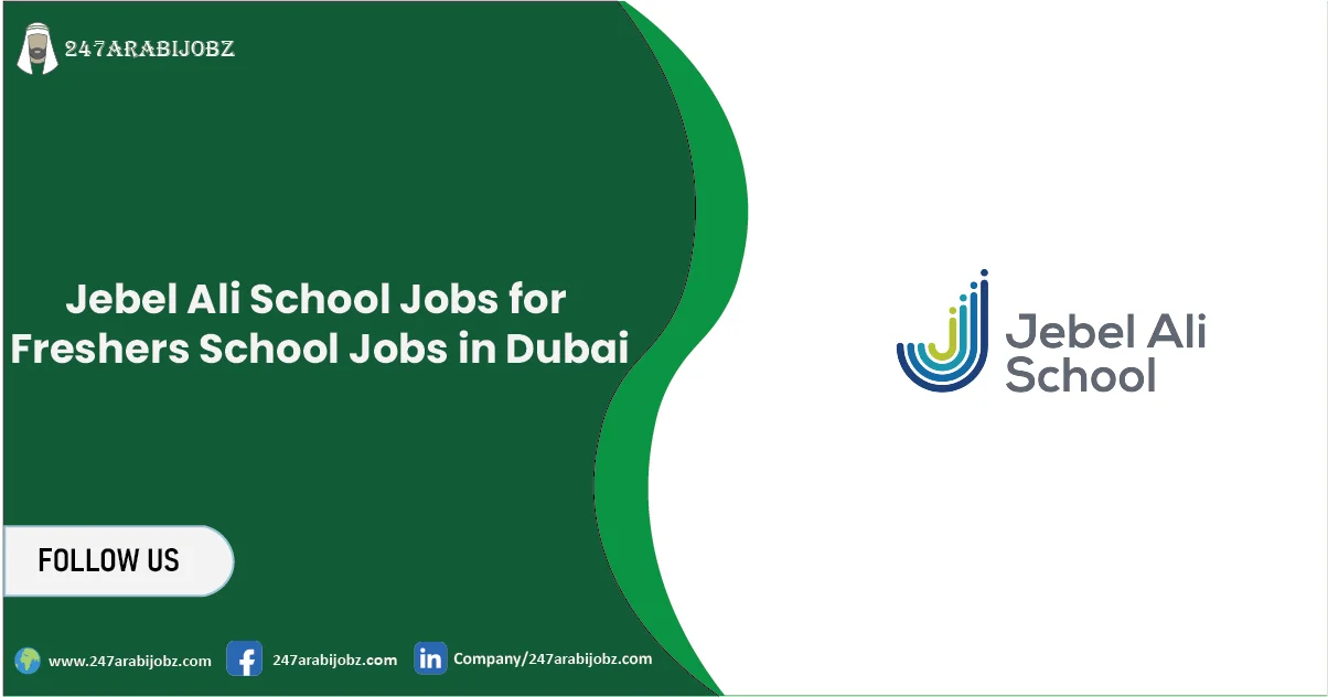 Jebel Ali School Jobs