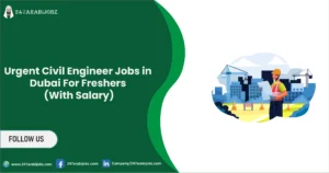Civil Engineer Jobs in Dubai