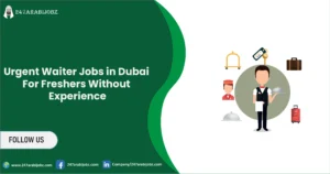 Waiter Jobs in Dubai