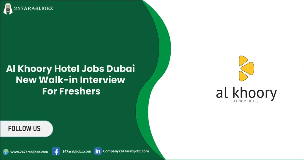 Al Khoory Hotel Jobs