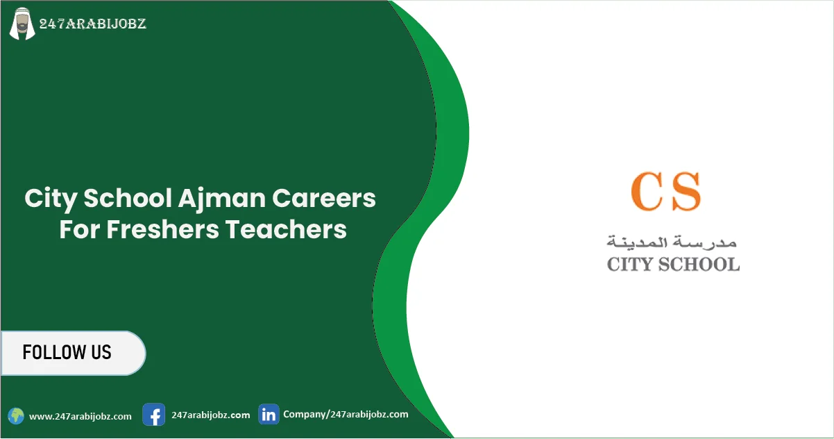 City School Ajman Careers